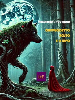 cover image of Cappuccetto Rosso e il Lupo